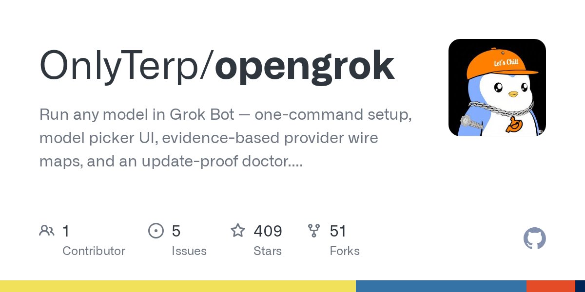 opengrok：让 Grok Bot 跑任意模型的开源利器