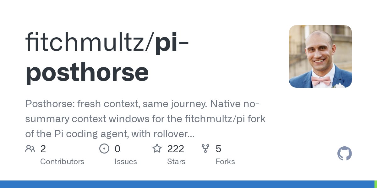 pi-posthorse：为 Pi 编码代理补上缺失的上下文记忆